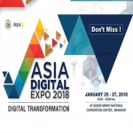 ASIA Digital EXPO 2018 At Queen Sirikit National Convention Center / 25-27 January 2018 ASIA Digital EXPO 2018 At Queen Sirikit National Convention Center / 25-27 January 2018