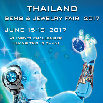 Thailand Gems & Jewelry Fair 2017 at  Impact Challenger Muangthongthani 15-18 June 2017