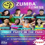 Zumba Fitness Dance Party in the Park At Lumphini Park / 02-03 September 2017 Zumba Fitness Dance Party in the Park At Lumphini Park / 02-03 September 2017
